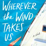 Wherever the Wind Takes Us By Kelly Harms